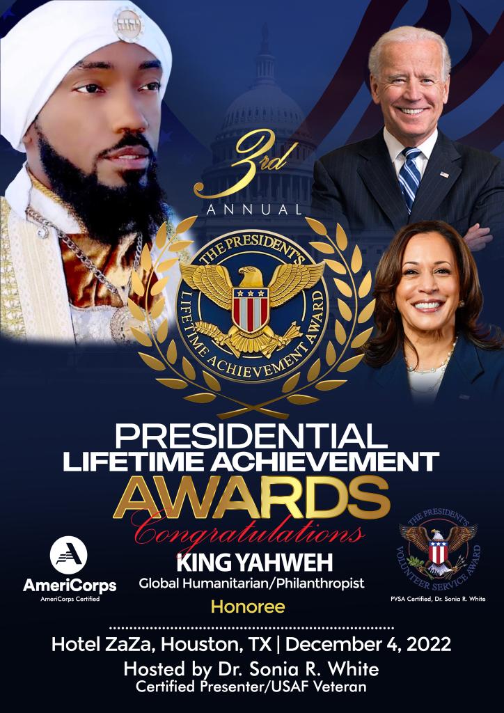 King Yahweh - Presidential Lifetime Acheivement Awards