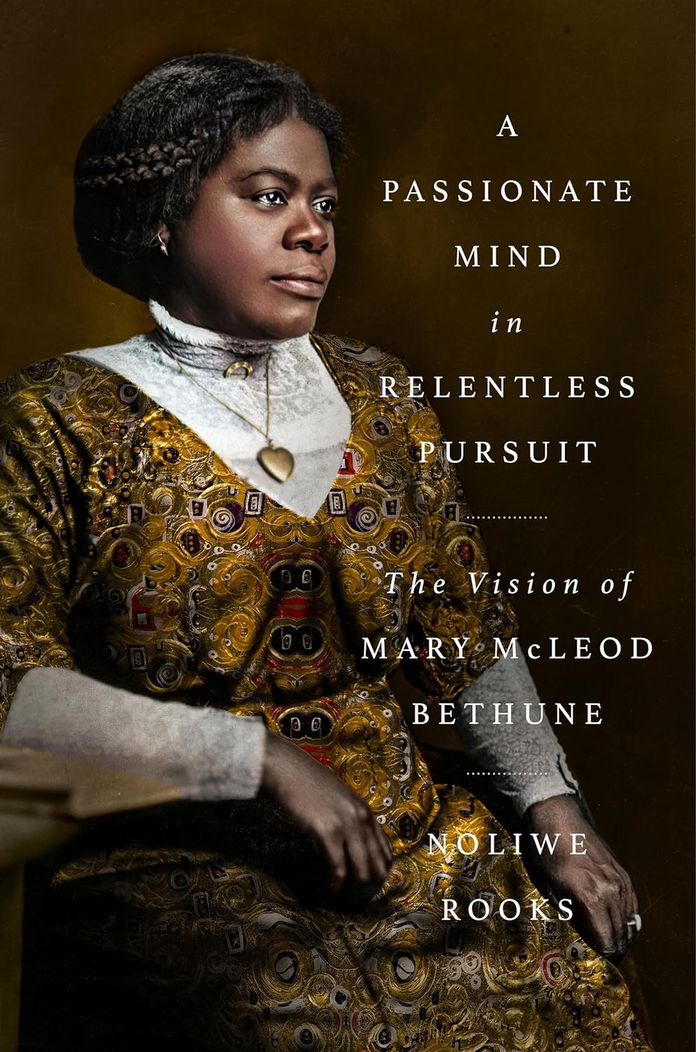 A Passionate Mind in Relentless Pursuit- The Vision of Mary McLeod Bethune cover